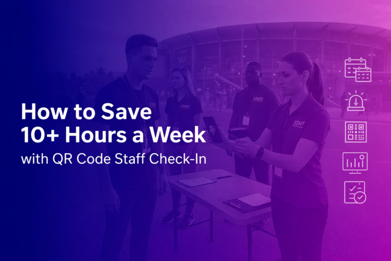 How to Save 10+ Hours a Week with QR Code Staff Check-In